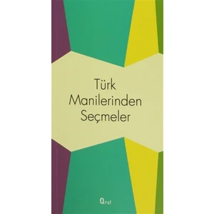 Türk Manilerinden Seçmeler
