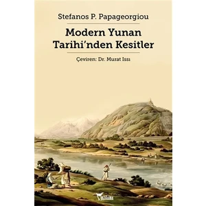 Modern Yunan Tarihi’nden Kesitler