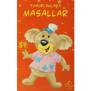 Yumurcaklara Masallar
