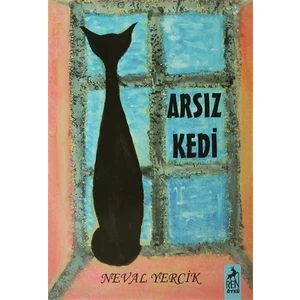 Arsız Kedi - Neval Yercik