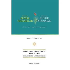 Büyük Günahlar Büyük Sevaplar