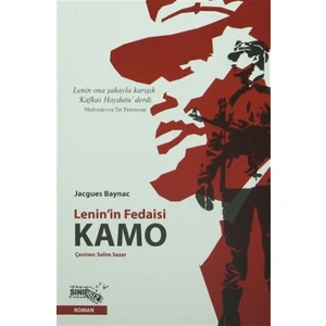 Lenin'in Fedaisi Kamo