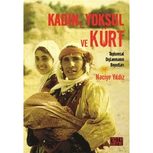 Kadın, Yoksul ve Kürt