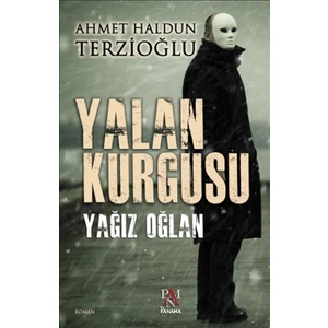 Yalan Kurgusu - Ahmet Haldun Terzioğlu