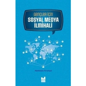 Gençler için Sosyal Medya İlmihali