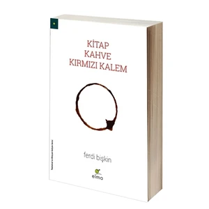 Kitap, Kahve, Kırmızı Kalem