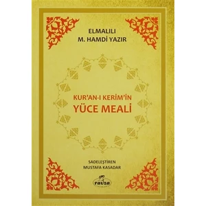 Kur'an-ı Kerim'in Yüce Meali