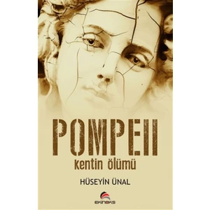 Pompeii - Kentin Ölümü