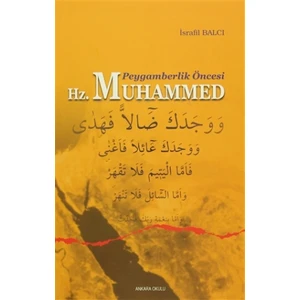 Peygamberlik Öncesi Hz. Muhammed