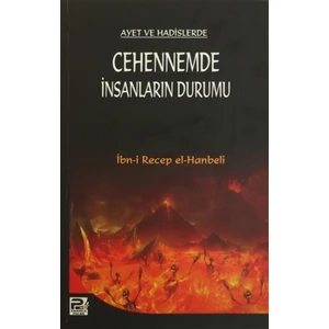 Ayet ve Hadislerde Cehennemde İnsanların Durumu