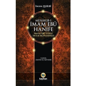 Menakıb-ı İmam Ebu Hanife İmam Ebu Yusuf İmam Muhammed