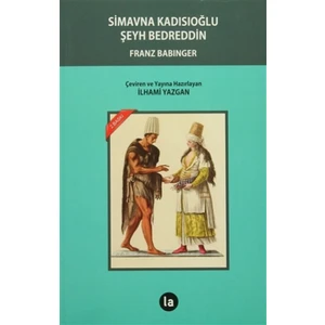 Simavna Kadısıoğlu Şeyh Bedreddin - Franz Babinger