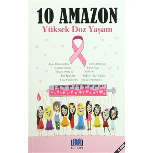 10 Amazon - Yüksek Doz Yaşam