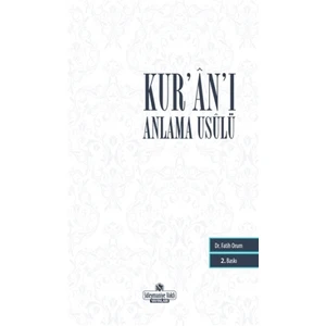 Kur’an’ı Anlama Usulü