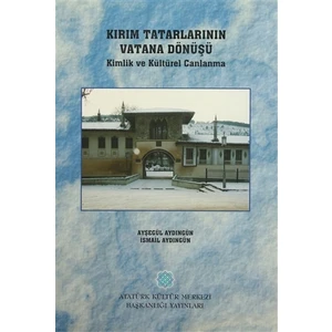 Kırım Tatarlarının Vatana Dönüşü