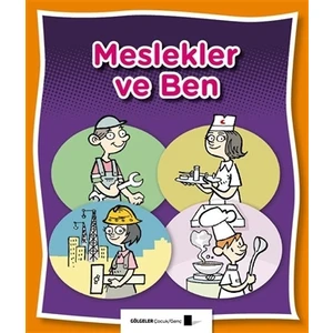 Meslekler ve Ben - Saime Taş
