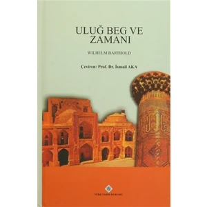 Uluğ Beg ve Zamanı