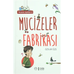 Mucizeler Fabrikası - Özkan Öze