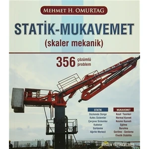 Statik - Mukavemet (Skaler Mekanik) 356 Çözümlü Problem - Mehmet H. Omurtag