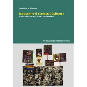 Moderniteyi Yeniden Düşünmek