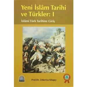 Yeni İslam Tarihi ve Türkler: 1
