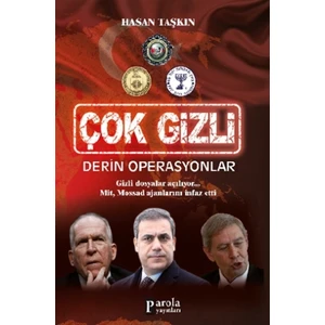 Çok Gizli - Derin Operasyonlar - Hasan Taşkın