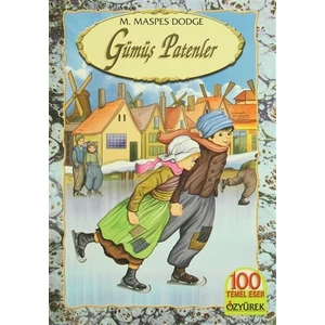Gümüş Patenler - Mary Maspes Dodge