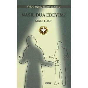 Nasıl Dua Edeyim?