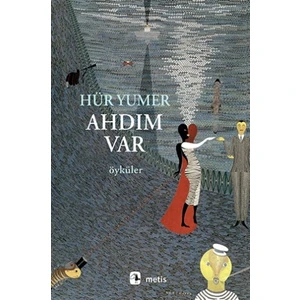 Ahdım Var - Hür Yumer