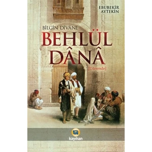 Bilgin Divane Behlül Dana