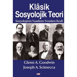 Klasik Sosyolojik Teori - Glenn A. Goodwin