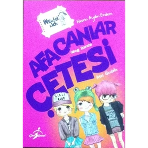 Afacanlar Çetesi: Ateş Girdabı - Nesrin Aydın Erdem