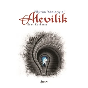 Bütün Yönleriyle Alevilik