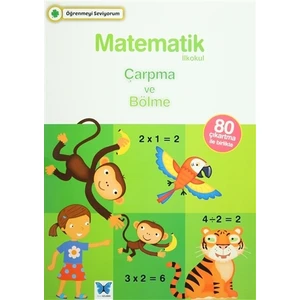 Matematik İlkokul Çarpma ve Bölme