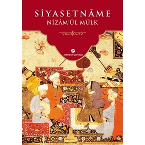 Siyasetname - Nizamülmülk
