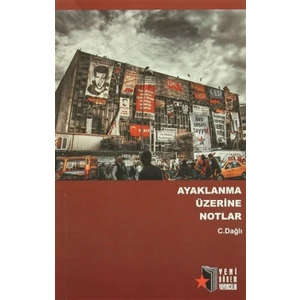 Ayaklanma Üzerine Notlar