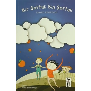 Bir Şeftali Bin Şeftali