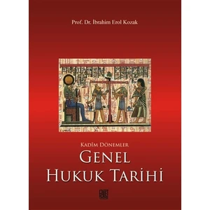 Kadim Dönemler Genel Hukuk Tarihi
