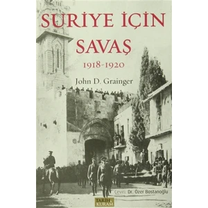 Suriye İçin Savaş 1918-1920