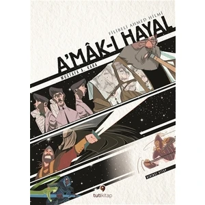 A'mak-ı Hayal -  Şehbenderzade Filibeli Ahmed Hilmi