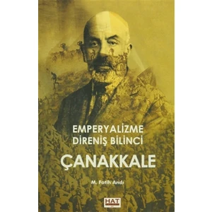 Emperyalizme Direniş Bilinci Çanakkale