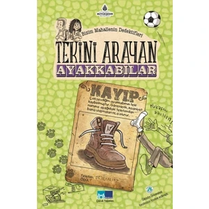 Bizim Mahallenin Dedektifleri - Tekini Arayan Ayakkabılar