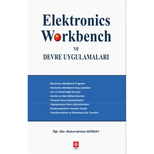 Elektronics Workbench ve Devre Uygulamaları