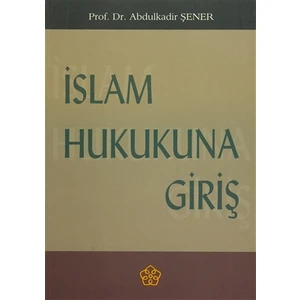 İslam Hukuna Giriş