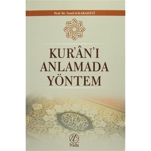Kur'an'ı Anlamada Yöntem