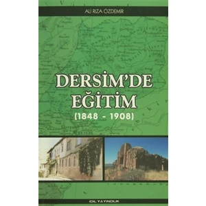 Dersim'de Eğitim (1848 - 1908)
