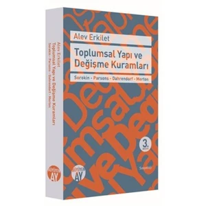 Toplumsal Yapı ve Değişme Kuramları
