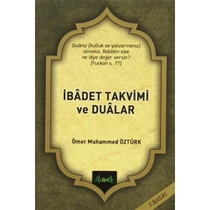 İbadet Takvimi ve Dualar