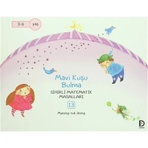 Mavi Kuşu Bulma - Sihirli Matematik Masalları 13