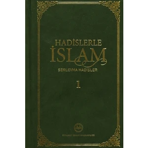 Hadislerle İslam Serlevha Hadisler 1 - 2 (2 Cilt Takım)